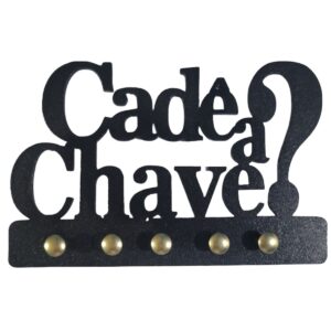 Porta Chaves Decorativo de Parede Cadê a Chave em MDF Preto Fosco 3mm com 5 Suportes